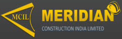 Meridian Construction India Ltd